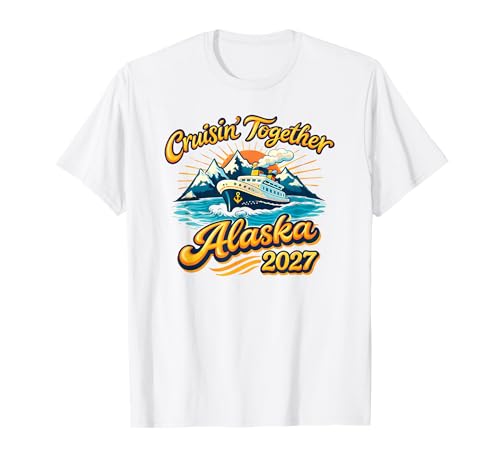 Alaska 2027 Voyage de Groupe Croisière Ensemble Style Nautique T-Shirt