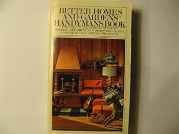Mass Market Paperback Better Homes and Gardens Handy Man's Book