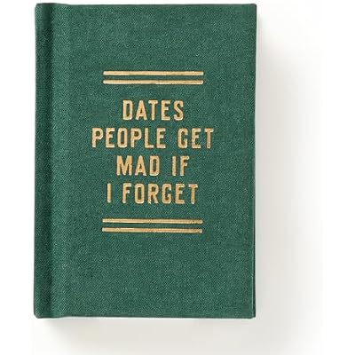 Brass Monkey Dates People Get Mad If I Forget - Tiny Pocket Sized Journal For Remembering Important Dates And Events