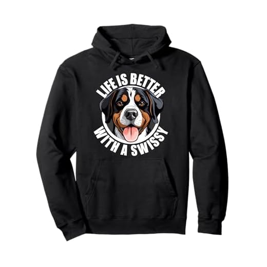 Life Is Better With a Swissy Cute Greater Swiss Mountain Dog Pullover Hoodie
