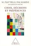 Choix, décisions et préférences