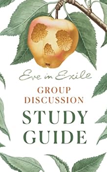 Paperback Eve in Exile Group Discussion Study Guide Book