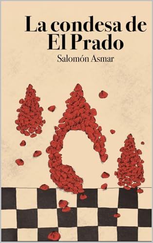 La condesa de El Prado (Spanish Edition)