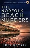 THE NORFOLK BEACH MURDERS an absolutely gripping crime thriller (Detective Sara Hirst Book 5) (English Edition)
