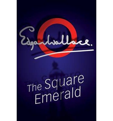 The Square Emerald / The Girl from Scotland Yard