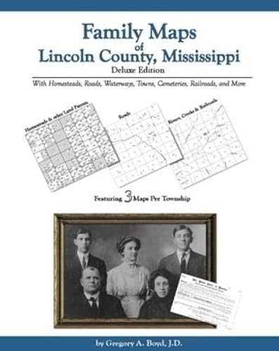 Family Maps of Lincoln County , Mississippi 142030285X Book Cover
