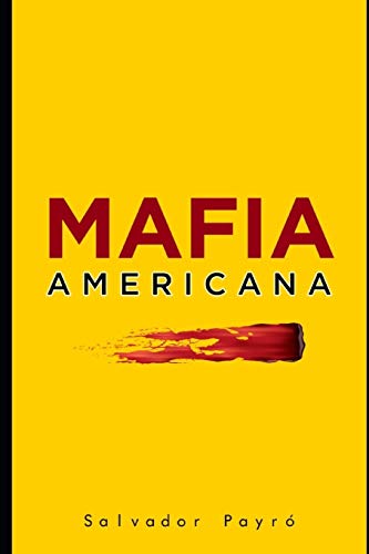 Mafia Americana (Spanish Edition)