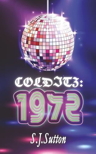 Colditz: 1972 (The Colditz BBC TV Book Series)