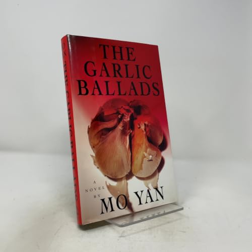 The Garlic Ballads: A Novel 0670854018 Book Cover