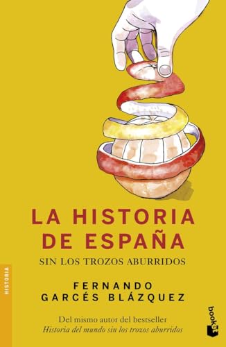 Portada de La historia de España sin los trozos aburridos