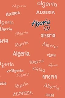 Algeria: Orange Tangerine Colored, Multifont Typography 110 Pages Lined - Creative Journal Notebook / Diary Gift (6 x 9 inches, Ruled)