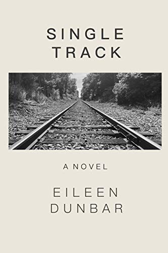 Single Track: A Novel