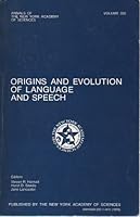 Origins And Evolution Of Language And Speech 0890720266 Book Cover