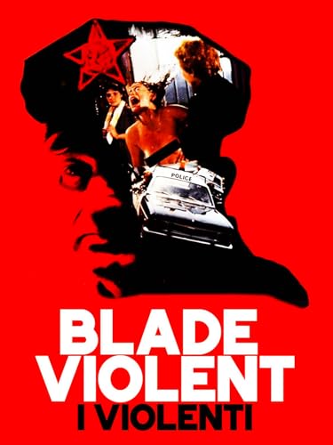 Blade Violent - I violenti