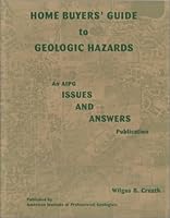 Home Buyers' Guide to Geologic Hazards 0933637004 Book Cover