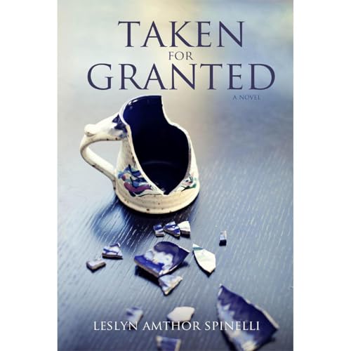 Taken for Granted: A Novel Audiolibro Por Leslyn Amthor Spinelli arte de portada