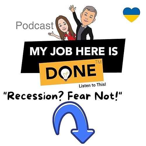 Recession? Fear Not!