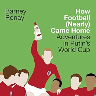 How Football (Nearly) Came Home cover art