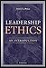 Leadership Ethics: An Introduction