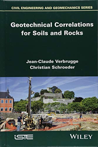 Geotechnical Correlations for Soils and Rocks (Civil Engineering and Geomechanics)