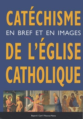 Catéchisme en bref et en images de l'église catholique
