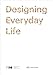 Produktbild Designing Everyday Life