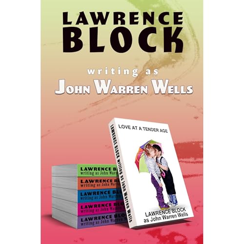 Love at a Tender Age by Lawrence Block, as John Warren Wells episode artwork