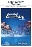 Laboratory Manual for Conceptual Chemistry (Catalyst: the Pearson Custom Library for Chemistry)