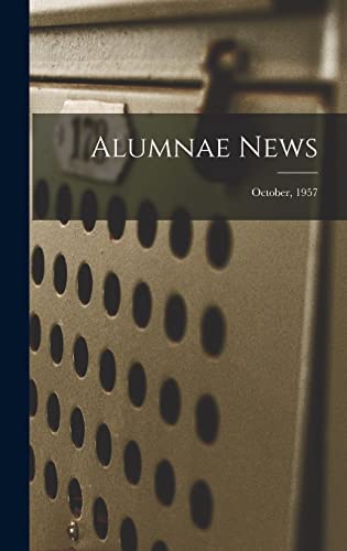 Alumnae News; October, 1957