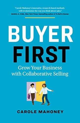 Portada de Buyer First: Grow Your Business with Collaborative Selling