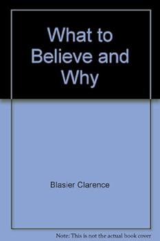 Mass Market Paperback What to Believe and Why Book