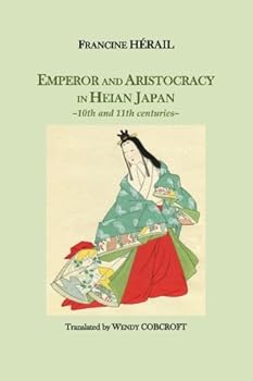 Paperback Emperor and Aristocracy in Heian Japan: 10th and 11th centuries Book