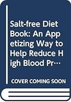 Phg Salt Free Diet Book Pb 0356145034 Book Cover