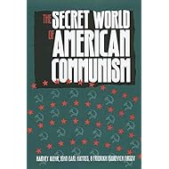 The Secret World of American Communism (Annals of Communism Series)