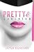 Pretty & Educated: The College Girl's Guide to Everything