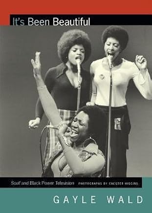 [(It's Been Beautiful: Soul! and Black Power Television)] [Author: Gayle Wald] published on (April, 2015)