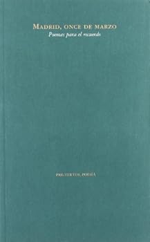 Hardcover Madrid, once de Marzo ( Poesía) (Spanish Edition) Book