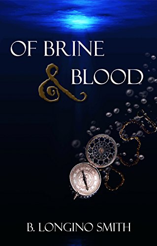 Of Brine & Blood (Brine Series Book 1)