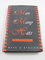 A Man of Many Hats: An Autobiography 0533113024 Book Cover