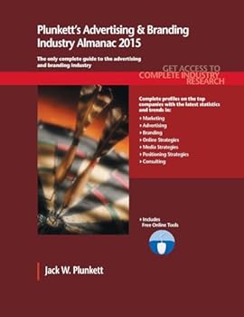 Paperback Plunkett's Advertising & Branding Industry Almanac 2015: Advertising & Branding Industry Market Research, Statistics, Trends & Leading Companies Book