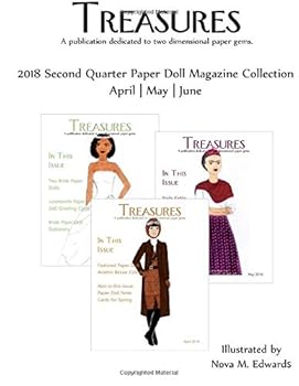 Paperback Treasures 2018 Second Quarter Paper Doll Magazine Collection: April-May-June Book