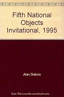 Fifth National Objects Invitational, 1995 1884240097 Book Cover