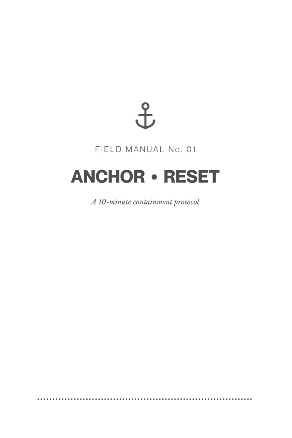 ANCHOR RESET: A 10-Minute Containment Protocol for When Your Mind Won’t Slow Down