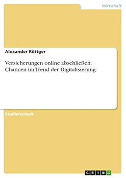 Paperback Versicherungen online abschließen. Chancen im Trend der Digitalisierung [German] Book