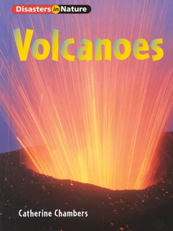 Volcanoes (Disasters in Nature)      Library Binding – January 1, 2000