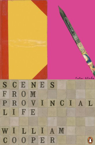 Scenes From Provincial Life: Including Scenes From Married Life (Penguin Decades)