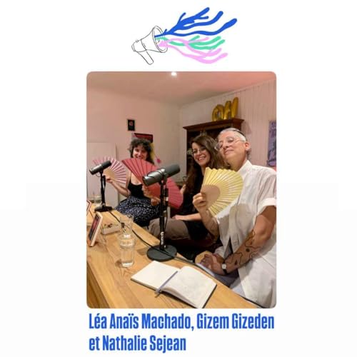 『Pour des mondes vivantes, rencontre avec Léa Anaïs Machado et Gizem Gizeden, accompagnée de Nathalie Sejean à la traduction』のカバーアート