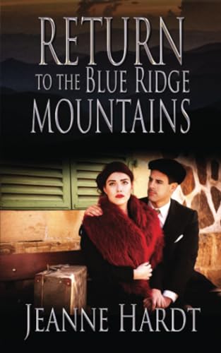 Return to the Blue Ridge Mountains (Blue Ridge Mountains series)