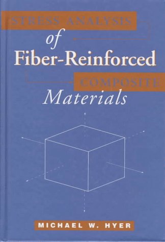 Stress Analysis of Fiber-Reinforced Composite Materials