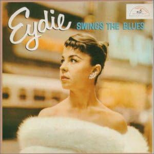 EYDIE EYDIE GORMÉ - Eydie Swings The Blues - CD
